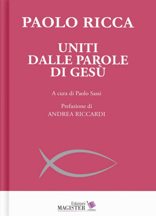 UNITI DALLE PAROLE DI GESÙ - autore: Paolo Ricca - immagine 2